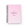 Compact pink Ethereal Woman Spiral Journal with metal binding and glossy cover for reflections and prayers